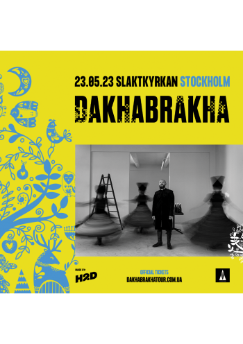 DakhaBrakha in Stockholm DakhaBrakha in Stockholm